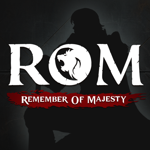 ROM : Remember of Majesty - Powered By Google Play